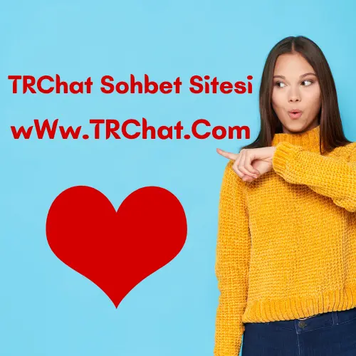 TRChat Sohbet Odaları - TRSohbet Chat Sitesi - TRChat.Com