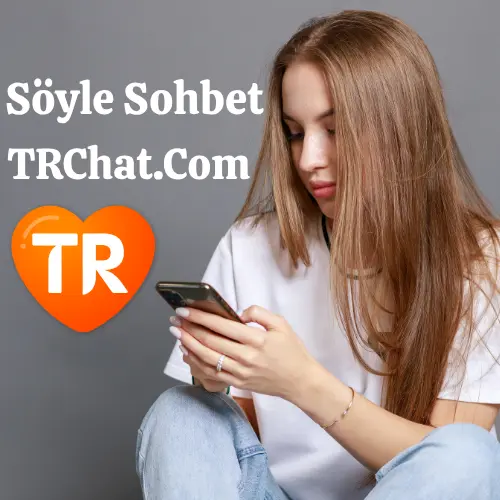 Söyle Sohbet Odaları - Mobil Soyle Chat Sitesi